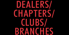 Dealers/Chapters/Clubs/Branches